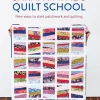 Sarah Payne's Quilt School
