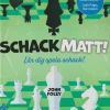 Schackmatt! : lär dig spela schack!