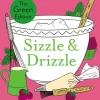 Sizzle & Drizzle
