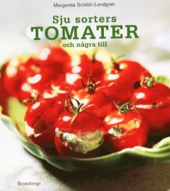 Sju sorters tomater och några till