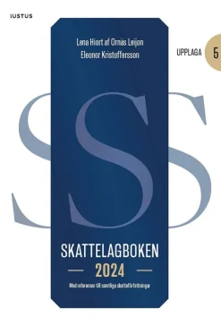 Skattelagboken 2024 : med referenser till samtliga skatteförfattningar