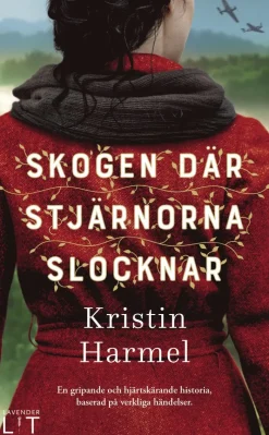 Skogen där stjärnorna slocknar