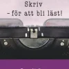 Skriv : för att bli läst!