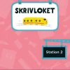 Skrivloket åk 1-3 Station 2