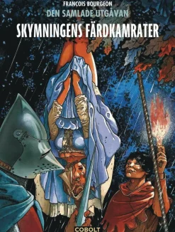 Skymningens färdkamrater : den samlade utgåvan