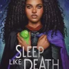 Sleep Like Death