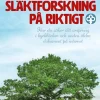 Släktforskning på riktigt