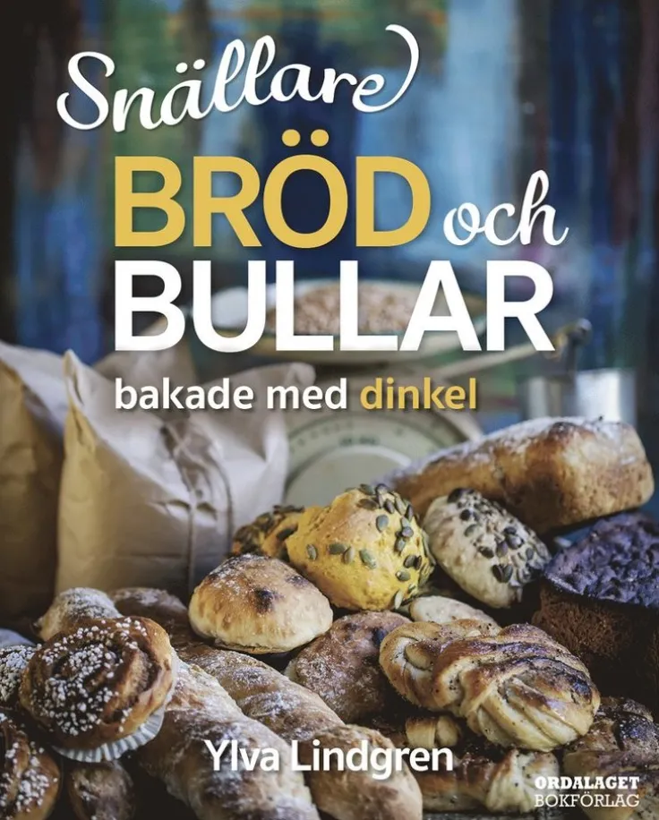 Snällare bröd och bullar bakade med dinkel