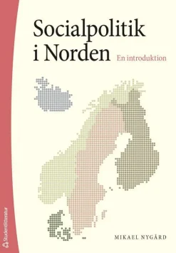 Socialpolitik i Norden : en introduktion