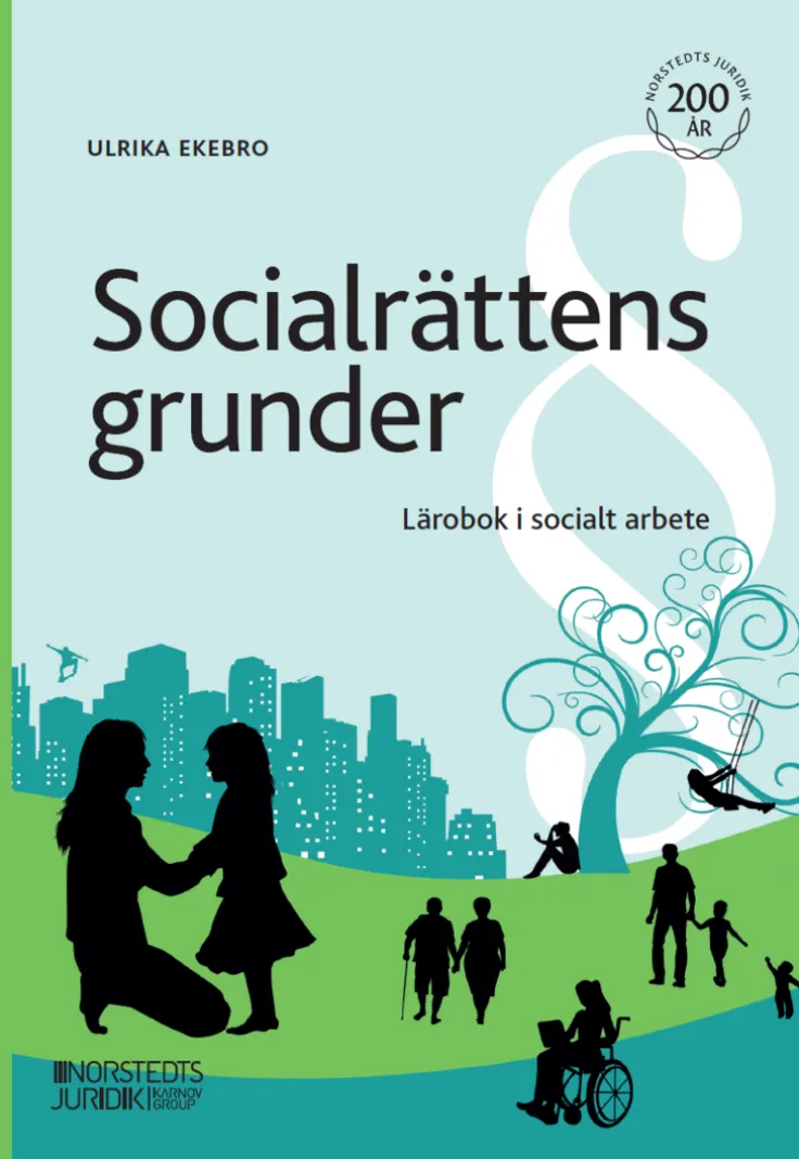 Socialrättens grunder : lärobok i socialt arbete
