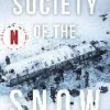 Society of the Snow