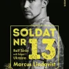 Soldat nr 13. Ralf Sirén och kriget i Ukraina