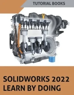 Solidworks 2022 Learn By Doing