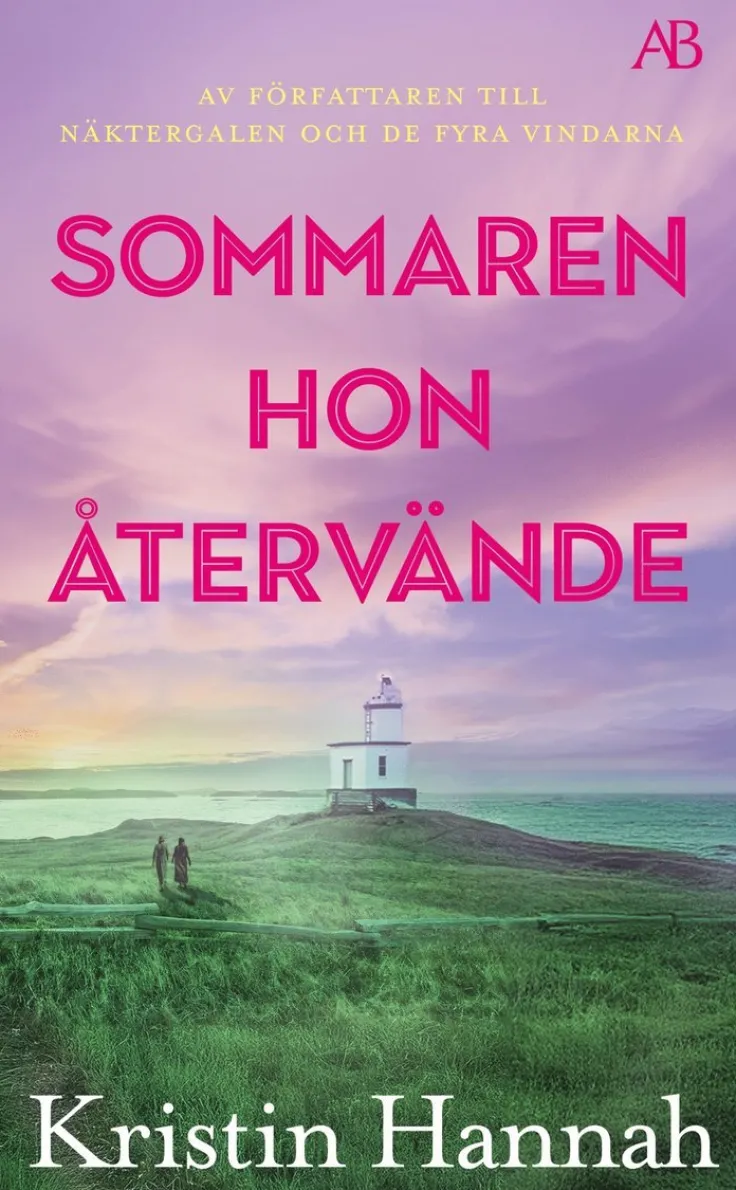 Sommaren hon återvände