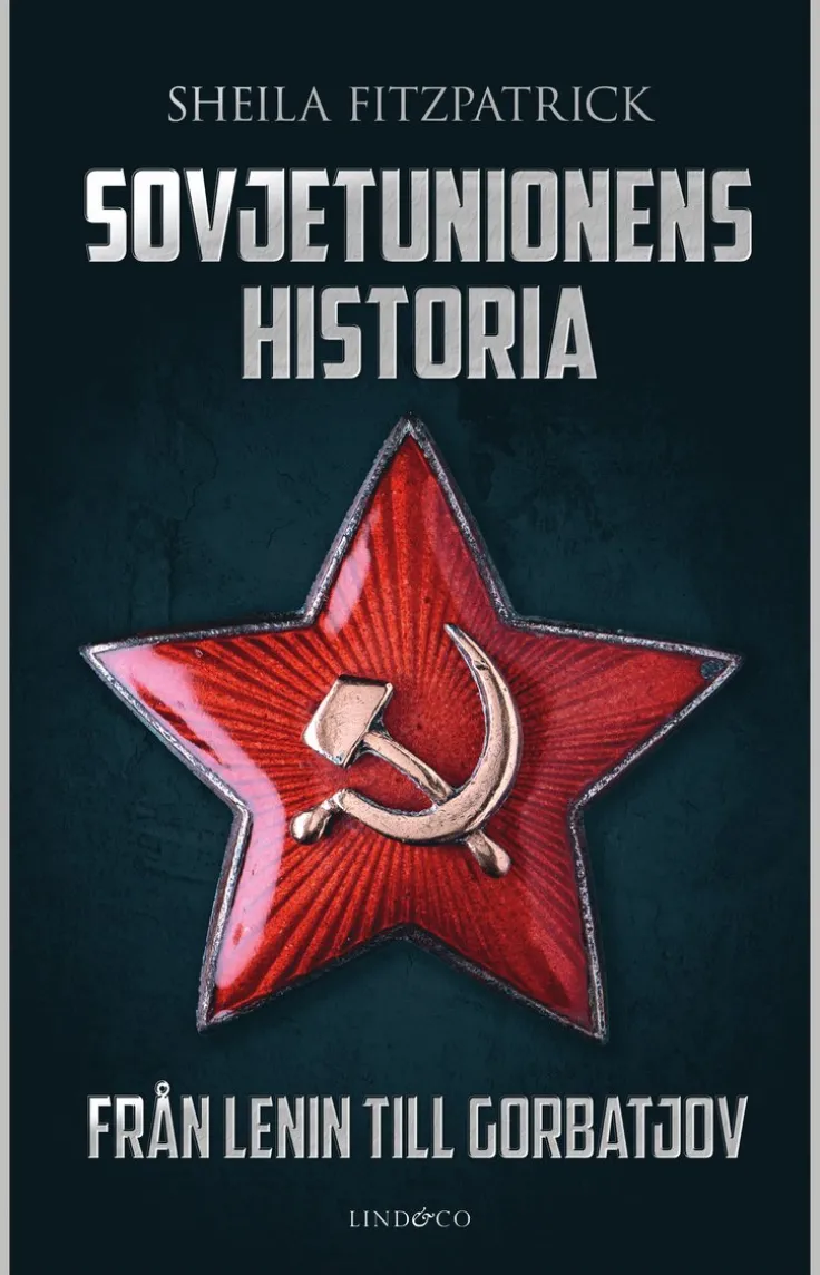 Sovjetunionens historia : från Lenin till Gorbatjov