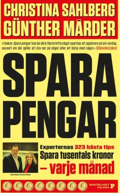 Spara pengar : experternas 323 bästa tips