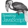 Speaking JavaScript