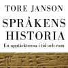 Språkens historia : en upptäcktsresa i tid och rum