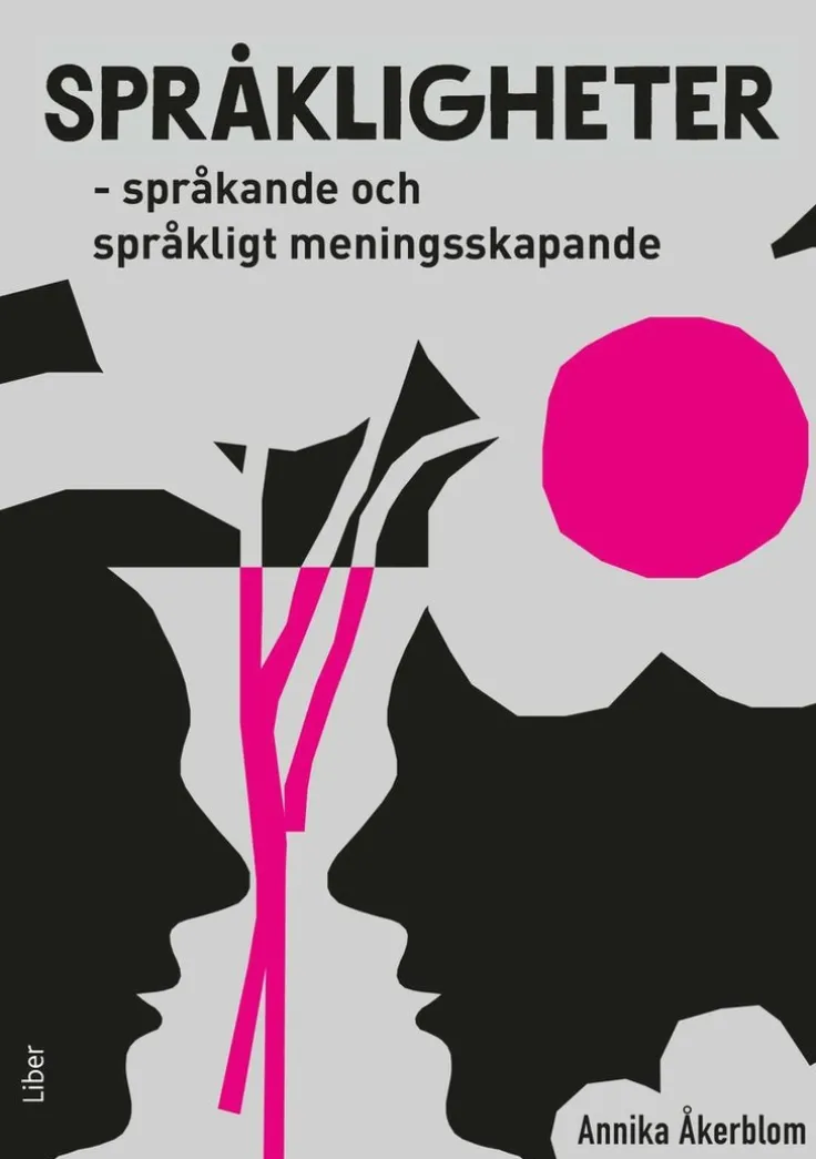 Språkligheter : språkande och språkligt meningsskapande