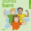 Starka barn genom trygga vuxna