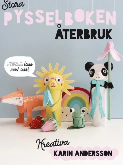 Stora pysselboken : återbruk