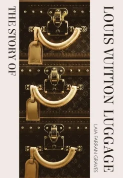 Story of Louis Vuitton Luggage