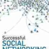 Successful Social Networking in Public Libraries