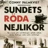 Sundets röda nejlikor : hur svensk polis och Helsingörs syklubb räddade danska flyktingar under andra världskriget