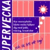 Superveckan! : hur menscykelns bästa vecka hjälper dig med jobb, träning, kreativitet och få till ett ligg