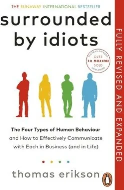 Surrounded by Idiots