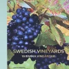 Swedish vineyards - Svenska vingårdar