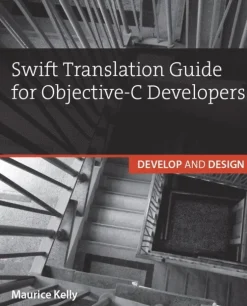 Swift Translation Guide for Objective-C Users