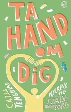 Ta hand om dig