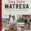 Tareq Taylors matresa