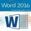 Teach Yourself VISUALLY Word 2016