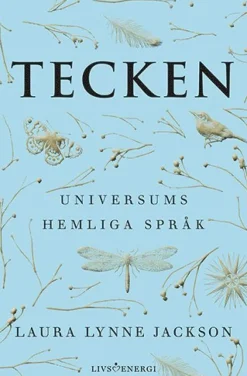 Tecken : universums hemliga språk