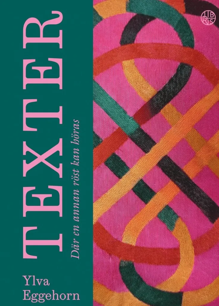 Texter : där en annan röst kan höras