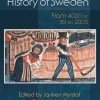 The Agrarian History of Sweden: From 4000 BC to Ad 2000