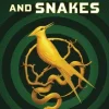 The Ballad of Songbirds and Snakes (a Hunger Games Novel)