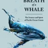 The Breath of a Whale