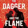The Dagger and the Flame