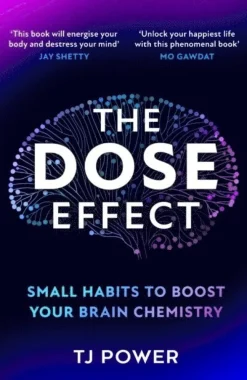 The DOSE Effect