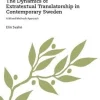 The dynamics of extratextual translatorship in contemporary Sweden : a mixed methods approach