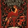 The Forest King's Daughter