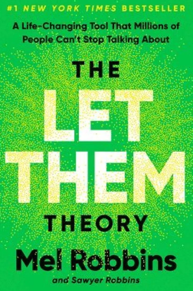 The Let Them Theory: A Life-Changing Tool That Millions of People Can't Stop Talking about