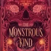 The Monstrous Kind