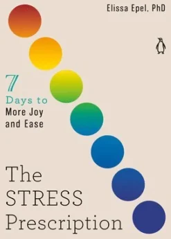 The Stress Prescription