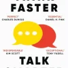 Think Faster, Talk Smarter