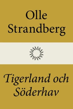 Tigerland och Söderhav