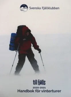 Till fjälls : handbok för vinterturer